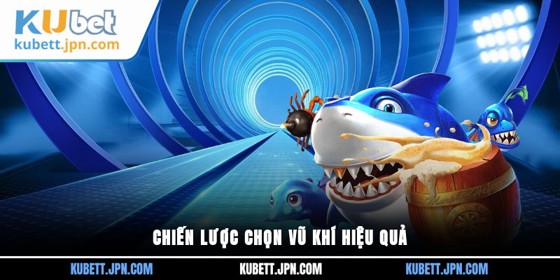 Chiến lược chọn vũ khí