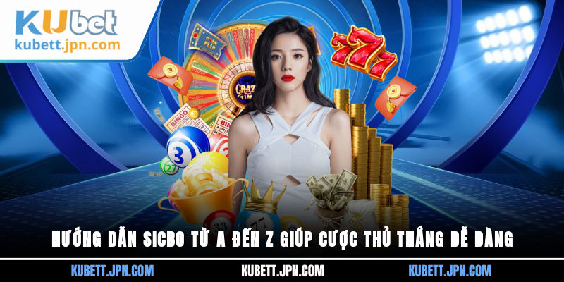 Hướng dẫn Sicbo